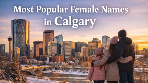Most Popular Female Names in Calgary