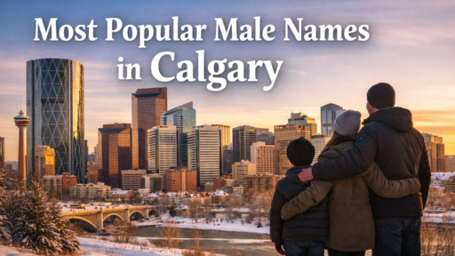 Most Popular Male Names in Calgary