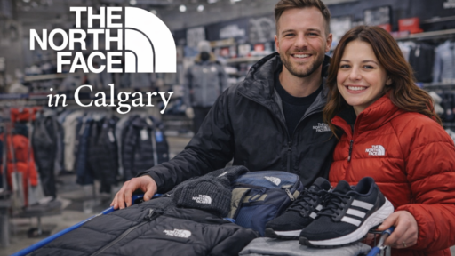 The North Face in Calgary: Store Locations, Prices, Best Gear for Alberta Weather, and Why US Visitors Shop Here
