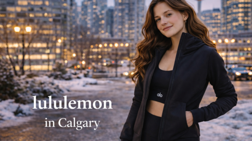 lululemon in Calgary: Store Locations, Prices, Best Buys, and Why US Visitors Shop Here